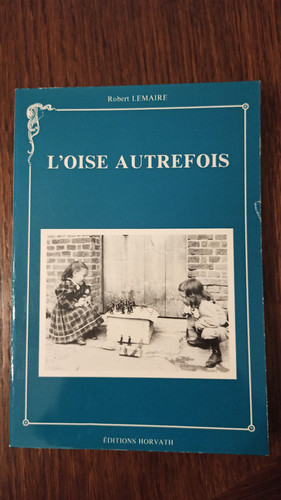 Livre oise autrefois - livre, volume