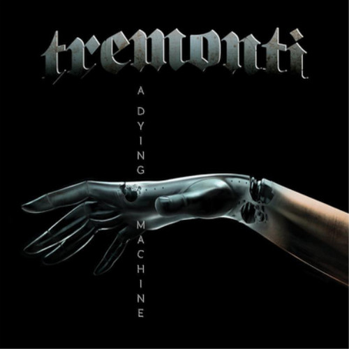 Tremonti dying machine - dying,
