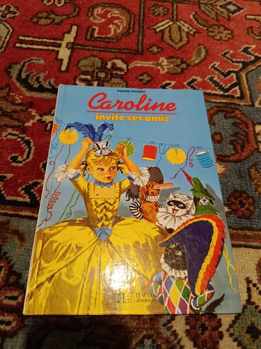 Caroline invite ses amis - caroline, de