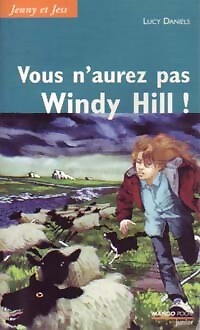 Vous aurez pas windy hill - pas,