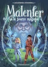 Malenfer. Vol. 2. La source