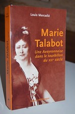 MARIE TALABOT Une Aveyronnaise