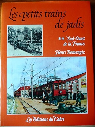 Les petits trains jadis - petits, de