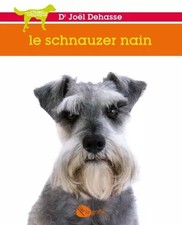 Le schnauzer nain, Joël Dehasse
