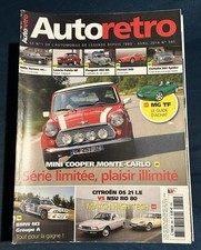 Auto Rétro AutoRetro 385 Avril 2014 Austin Mini Cooper Monte Carlo BMW M3 GrA DS