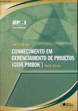 Um Guia Do Conhecimento Em Gerenciamento De Projetos (Guia Pmbok)