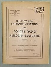 TRS 2527, Notice technique postes radio AN/PRC-8, 8A, 9, 9A, 10 et 10 A, 1958.