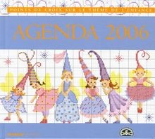 Agenda 2006 : Points de croix sur le thème de lenfance de... | Livre | état bon
