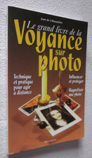 LE GRAND LIVRE DE LA VOYANCE SUR PHOTO JEAN DE L'HOSANIERE