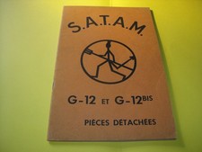 BROCHURE PIECES DETACHEES D EPOQUE 25 PAGES POMPE A ESSENCE SATAM G12- G12BIS