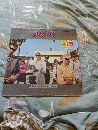 Dirty deeds done dirt - dirty,