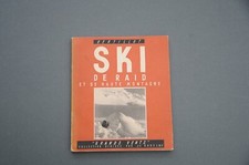 Montagne ski de randonnée Bertillot Ski de raid et de haute montagne 1946