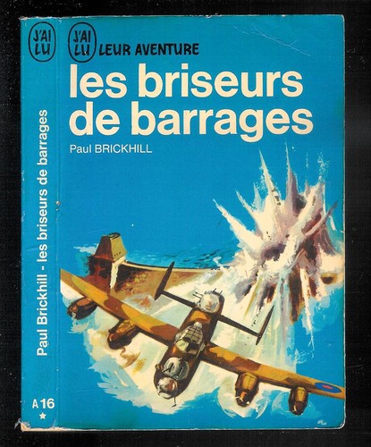 Paul brickhill les briseurs - les,