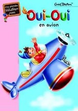Oui-Oui en avion, E. Blyton