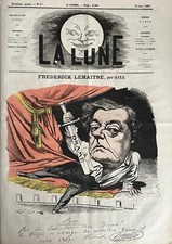 JOURNAL LA LUNE ANDRE GILL N° 67 DU 16 JUIN 1867 FREDERICK LEMAITRE