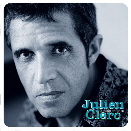 Julien clerc double - julien,