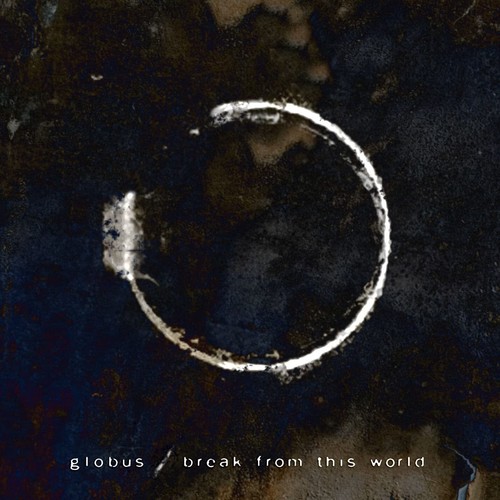 Globus break from - globus,