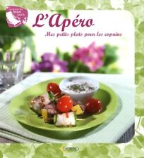 L'apéro : Mes petits plats