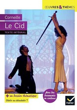 Le Cid: suivi d'un groupement