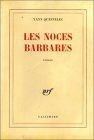 Les Noces barbares  de Yann