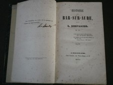 HISTOIRE de BAR SUR AUBE 1851 E.O Signé L. CHEVALIER Livre RARE Canton Champagne