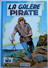 BD ALBUM TIMOUR 18 - LA GALERE PIRATE - EO 1965 - SIRIUS  