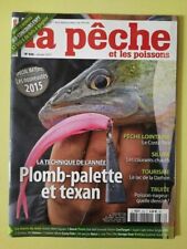 La Pêche Et Les Poissons Nº836 - Plomb - Palette Et Texan / 2015
