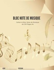 Mes Notes de Musique: Cahier