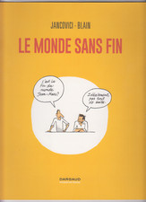 DOSSIER DE PRESSE / lLE MONDE SANS FIN / JANCOVICI BLAIN / 2021