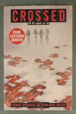 Crossed 6 Si tu voyais ca (II) Spurrier Panini Comics 2014 EO Neuf