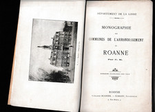 MONOGRAPHIE DES COMMUNES DE L'ARRONDISSEMENT DE ROANNE - LIVRE ANCIEN