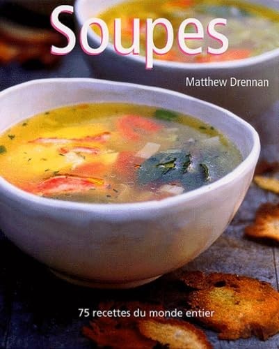 Soupes recettes du monde - 75,