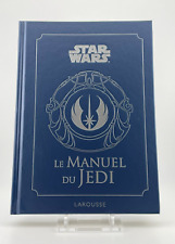 Star Wars : Manuel du Jedi - Larousse