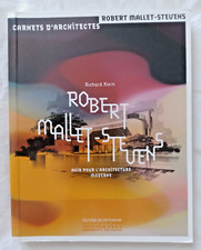 Robert Mallet Stevens : Agir