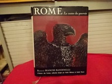 BANDINELLI (Ranuccio Bianchi) - Rome, le centre du pouvoir. L'art romain...