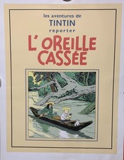 HERGE Affiche TINTIN " L'Oreille Cassèe " Serigraphie Tirage Limité 60X80