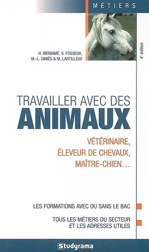 Travailler avec des animaux