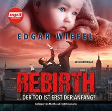 MP3 Livre Audio CD Rebirth... La Mort N'Est Que Le Début D'Edgar Wiefel