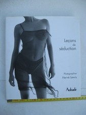 Leçons de séduction Aubade. Livre photo noir et blanc. Hervé Lewis