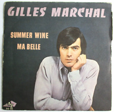 GILLES MARCHAL - SP (45T) "SUMMER WINE"