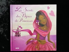 # Livre Jeunesse - LE SECRET DES BIJOUX DE PRINCESSES - éd. Auzou