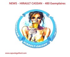 NEWS - Capsule de champagne - HIRAULT CASSAN (480 Exemplaires)