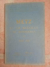 GUIDES ILLUSTRES MICHELIN DES CHAMPS DE BATAILLE 14-18.METZ/MORHANGE 1919
