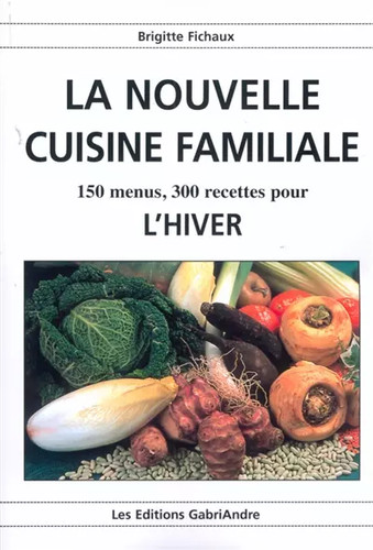 Nouvelle cuisine familiale - nouvelle,