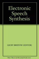 Electronic Speech Synthesis