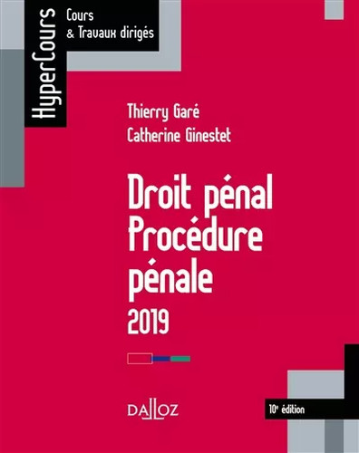 Droit pénal procédure - pénal.,