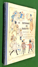 Album Reliure LA SEMAINE DE SUZETTE  -  Deuxième Semestre 1934  - Bel Etat.