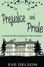 Eve Delson Prejudice and Pride