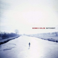 Dennis Kolen Dutchboy (CD)