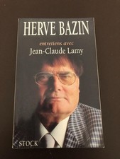Livre : HERVÉ BAZIN - Entretiens avec Jean-Claude Lamy
